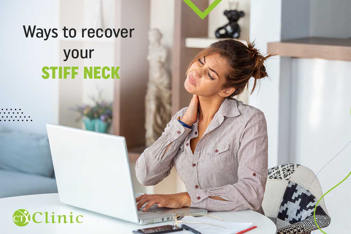 Ways to recover your stiff neck