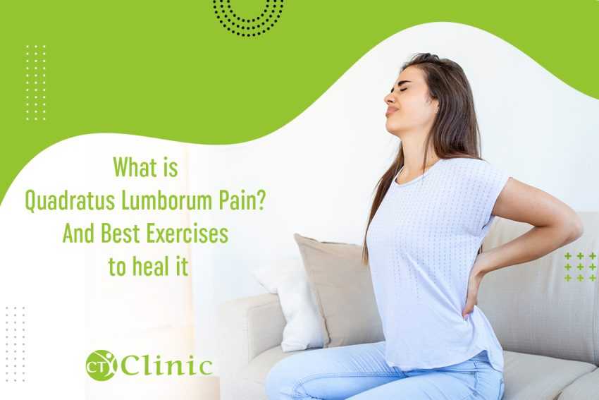 What is Quadratus Lumborum Pain? And Best Exercises to heal it CT Clinic